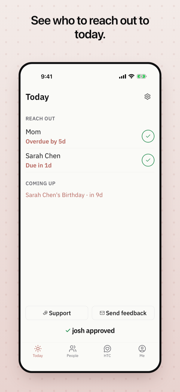 The Today screen showing who to reach out to and what is coming up